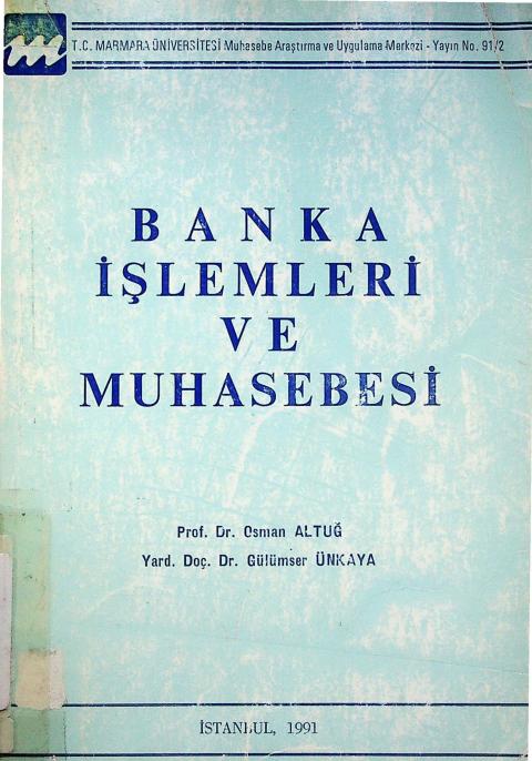 Banka İşlemleri ve Muhasebesi
